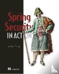 Spilca, Laurentiu - Spring Security in Action