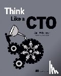 Williamson, Alan - Think Like a CTO