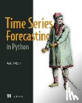 Peixeiro, Marco - Time Series Forecasting in Python