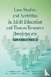 Schmidt, Steven W. - Case Studies and Activities in Adult Education and Human Resource Development