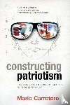 Carretero, Mario - Constructing Patriotism