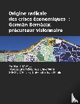 Savall, Henri - The Fundamental Origin of Economic Crises