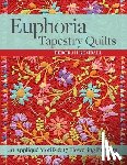 Kemball, Deborah - Euphoria Tapestry Quilts