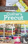 Missouri Star Quilt Co. - Quilter's Precut Companion