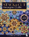 Nephew, Sara, Baker, Marci - Stack & Cut Hexagon Quilts