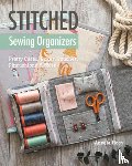 Hoey, Aneela - Stitched Sewing Organizers