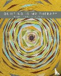 Walters, Angela - Quilting is My Therapy