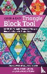 Christensen, Sheila - Quick & Easy Triangle Block Tool