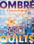 Sampou, Jennifer - Ombre Quilts