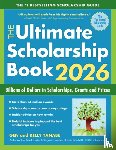 Tanabe, Gen, Tanabe, Kelly - The Ultimate Scholarship Book 2026