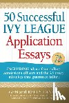 Tanabe, Gen, Tanabe, Kelly - 50 Successful Ivy League Application Essays