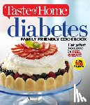 Editors of Taste of Home - Taste of Home Diabetes Family Friendly Cookbook