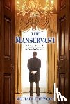 Michael Harwood - The Manservant