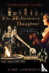 Lawrence, Mary - The Alchemist's Daughter
