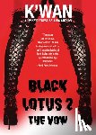 K'wan - Black Lotus 2: The Vow