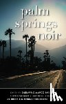  - Palm Springs Noir