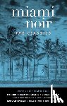 Standiford, Les - Miami Noir: The Classics