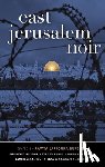  - East Jerusalem Noir