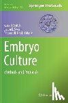 Gary D. Smith, Jason E. Swain, Thomas B. Pool - Embryo Culture