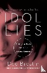 Brestin, Dee - IDOL LIES