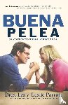 Parrott, Les, Parrott, Leslie - LA BUENA PELEA
