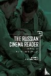  - The Russian Cinema Reader