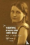 Bar-Adon, Dorothy Kahn - Writing Palestine 1933-1950