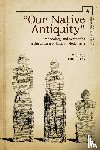 Kunichika, Michael - "Our Native Antiquity"