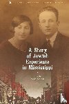 Waldoff, Leon - A Story of Jewish Experience in Mississippi
