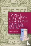 Mirsky, Yehudah - Towards the Mystical Experience of Modernity