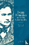 Hrytsak, Yaroslav - Ivan Franko and His Community