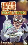 Bearce, Stephanie - Twisted True Tales From Science