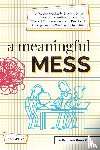 McNair, Andi - A Meaningful Mess
