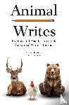 Raymond, Midge, Yunker, John - Animal Writes
