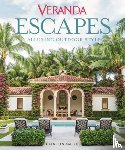 Smith, Clinton - Veranda Escapes: Alluring Outdoor Style