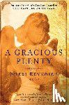 Reynolds, Sheri - A Gracious Plenty