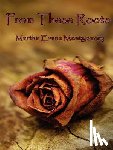 Montgomery, Martha Evans - FROM THESE ROOTS