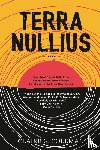 Coleman, Claire - Coleman, C: TERRA NULLIUS