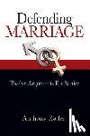 Esolen, Anthony M. - Defending Marriage