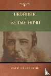 Достоевский, Фёдор M, Dostoevsky, Fyodor M - Двойник . Белые Ночи (White Nights; The Double)