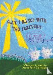 Santiago, Anna Ruth - May I Dance with You Forever?