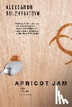 Solzhenitsyn, Aleksandr - Apricot Jam