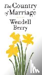 Berry, Wendell - A Country of Marriage
