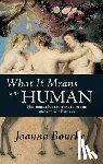 Bourke, Joanna - What It Means to be Human