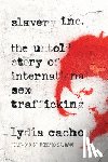Cacho, Lydia - SLAVERY INC