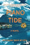 Moore, Kathleen Dean - Piano Tide