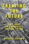 Fallon, Michael - Creating the Future