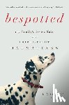Sexton, Linda Gray - Bespotted