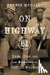 Mcnally, Dennis - On Highway 61
