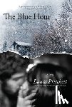 Pritchett, Laura - The Blue Hour